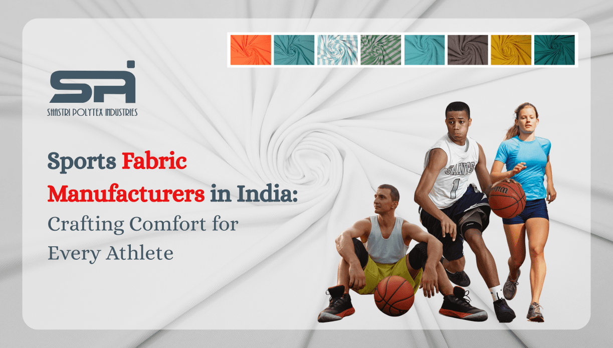 Sports Fabric Manufacturers in India