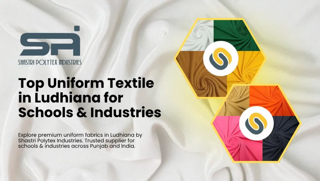 Uniform Textile in Ludhiana