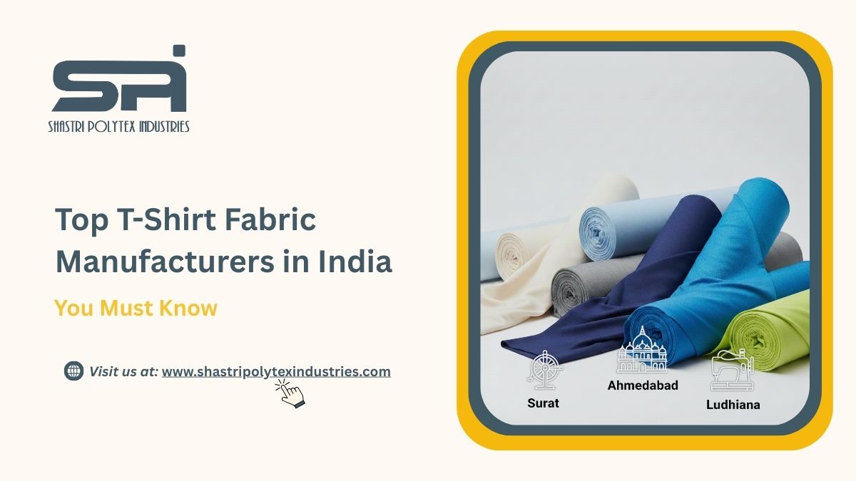 Top T-Shirt Fabric Manufacturers in India