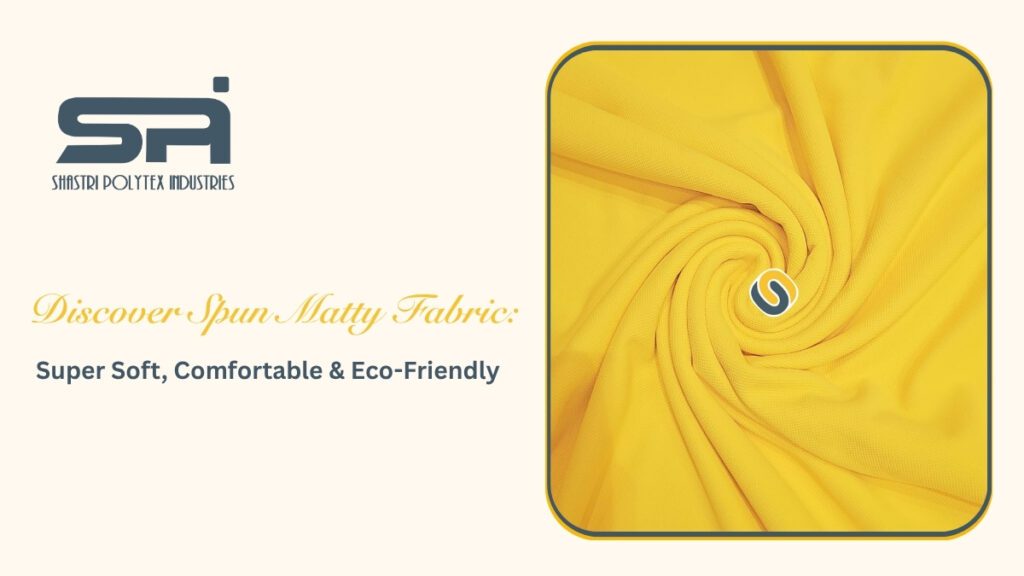 Spun Matty Fabric